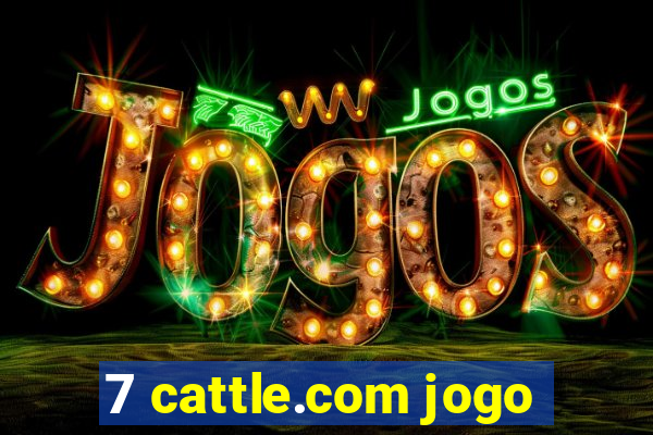 7 cattle.com jogo